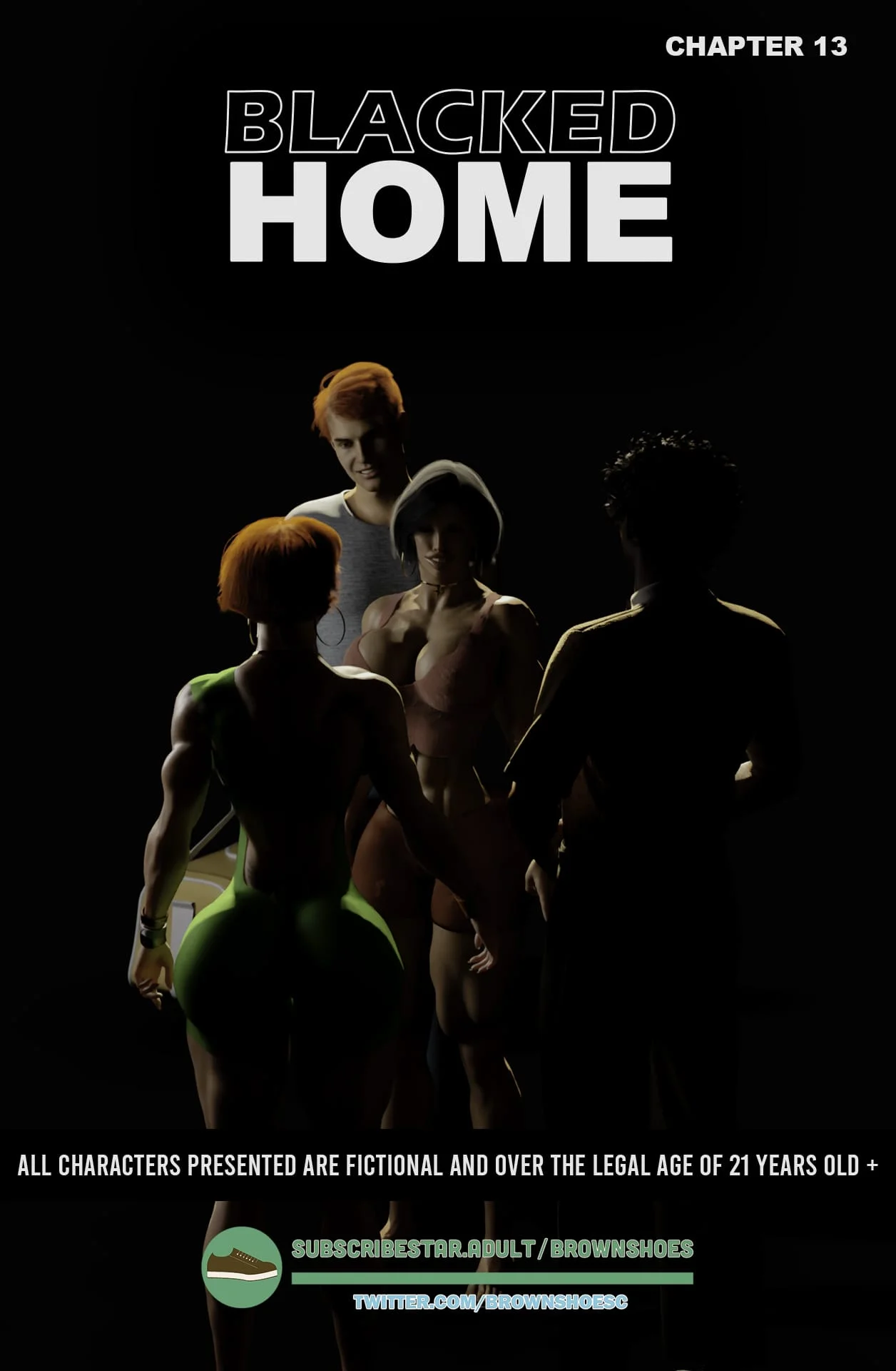 Blacked Home 11-12 [Brown Shoes], Blacked Home 13, page 1 of 84