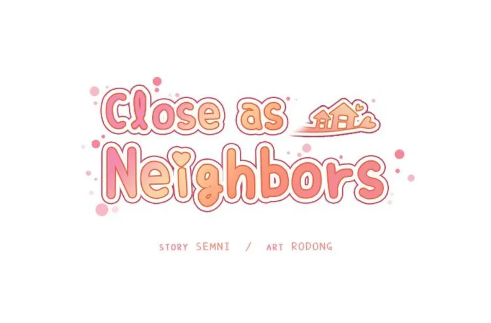 Close As Neighbors [Semni], Close As Neighbors - Part 18, page 14 of 82
