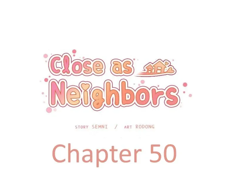 Close As Neighbors [Semni], Close As Neighbors - Part 17, page 1 of 97