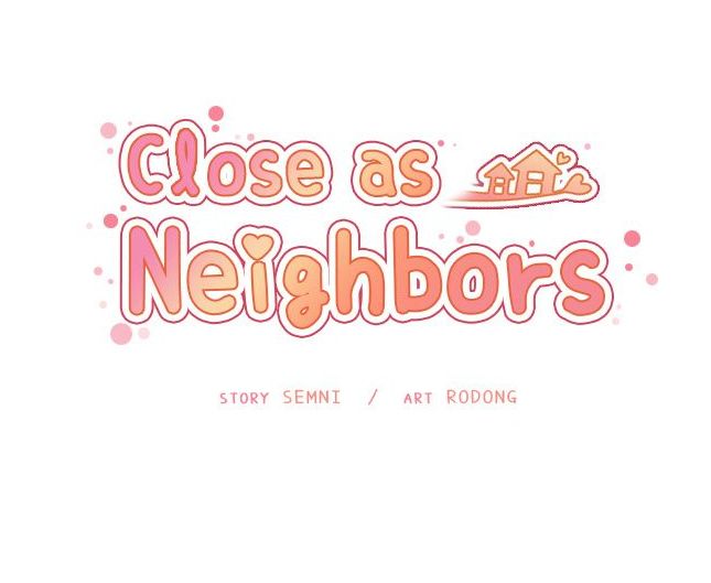 Close As Neighbors [Semni], Close As Neighbors - Part 13, page 169 of 272